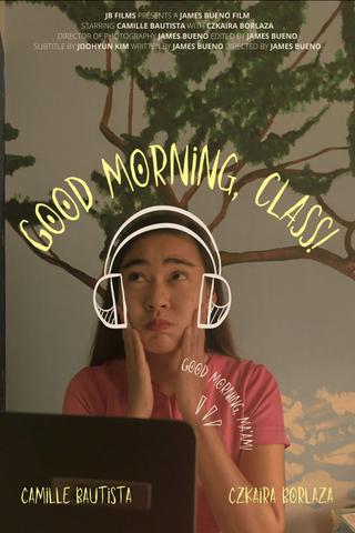 Good Morning, Class! poster