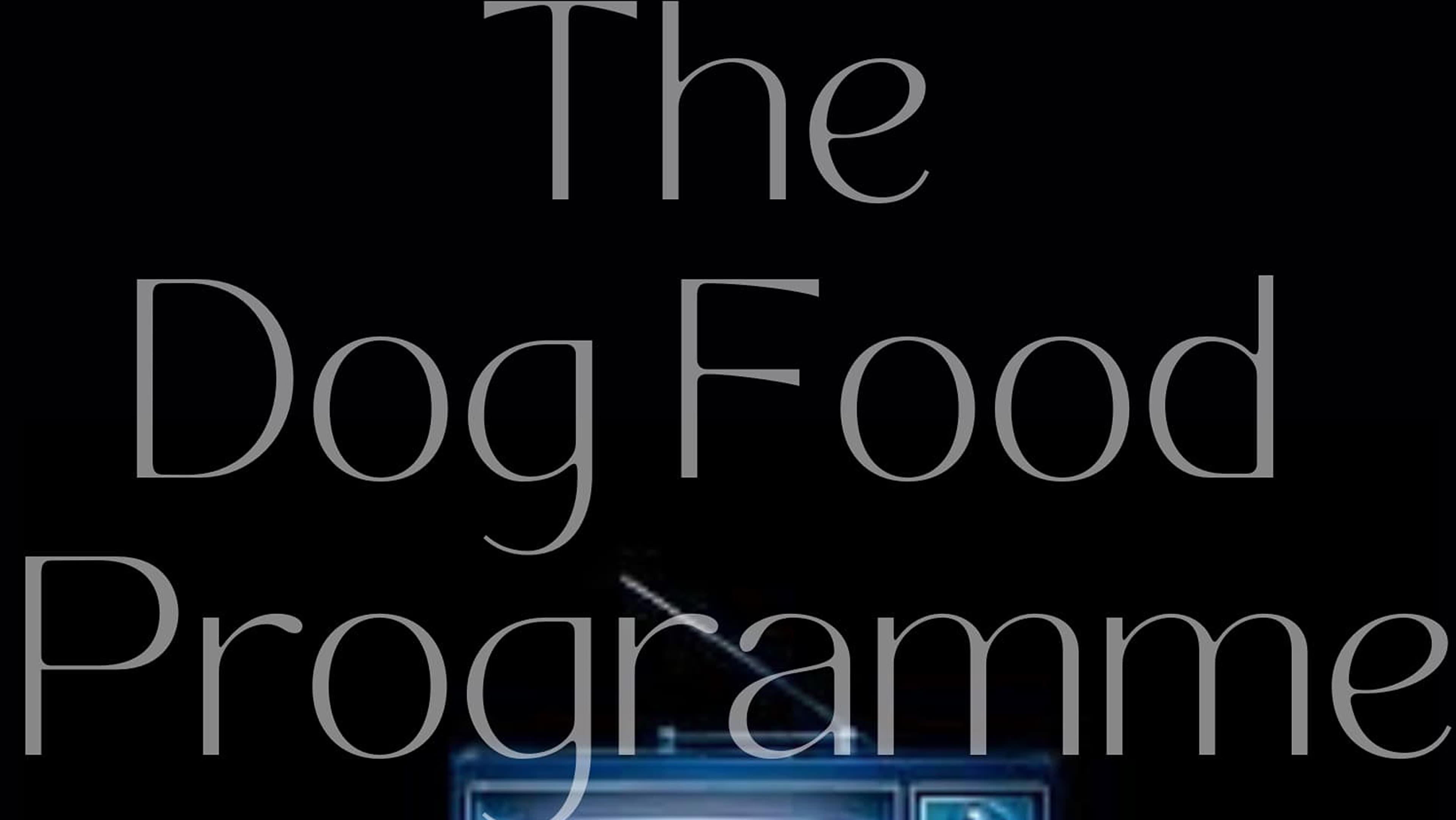 The Dog Food Programme backdrop