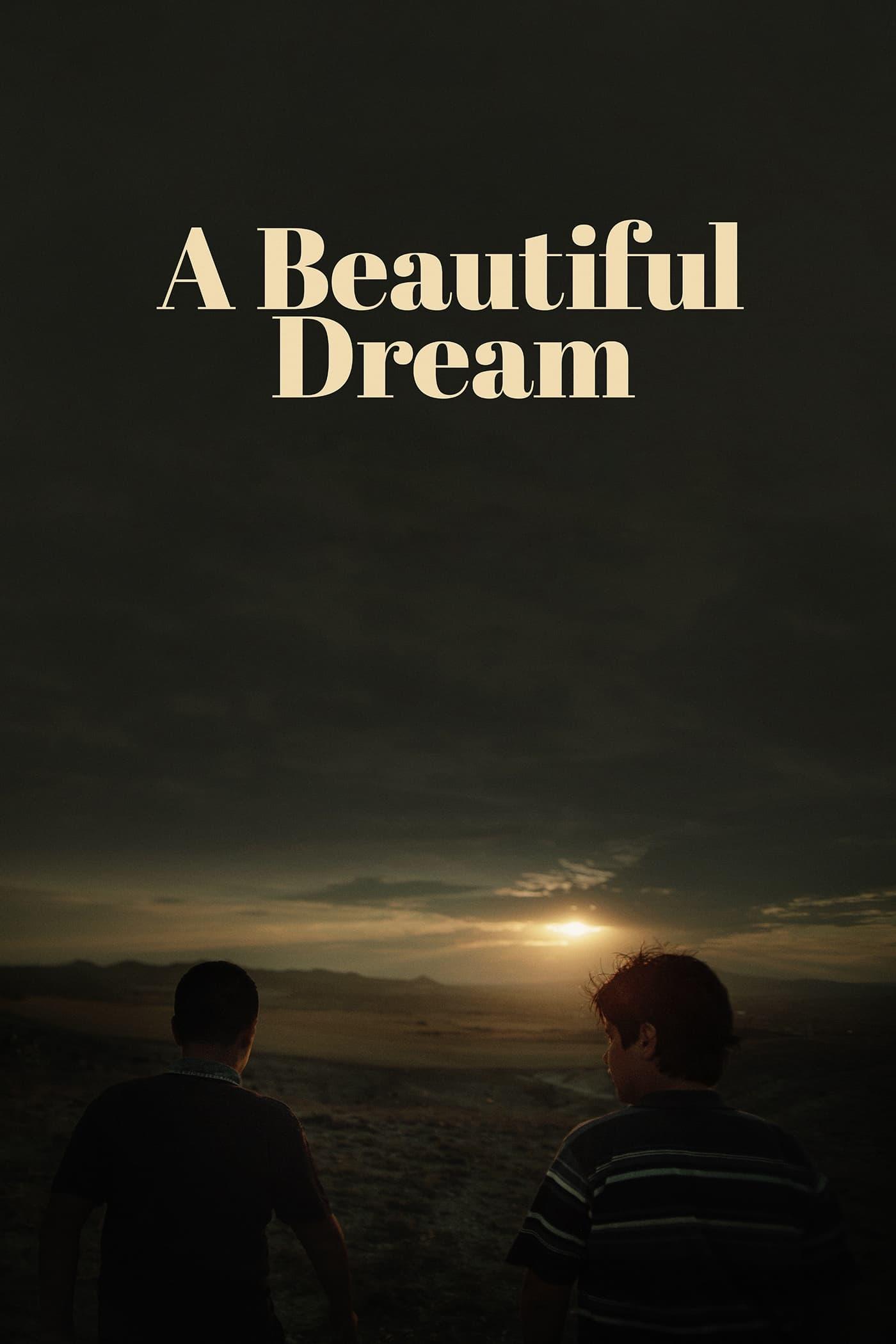 A Beautiful Dream poster