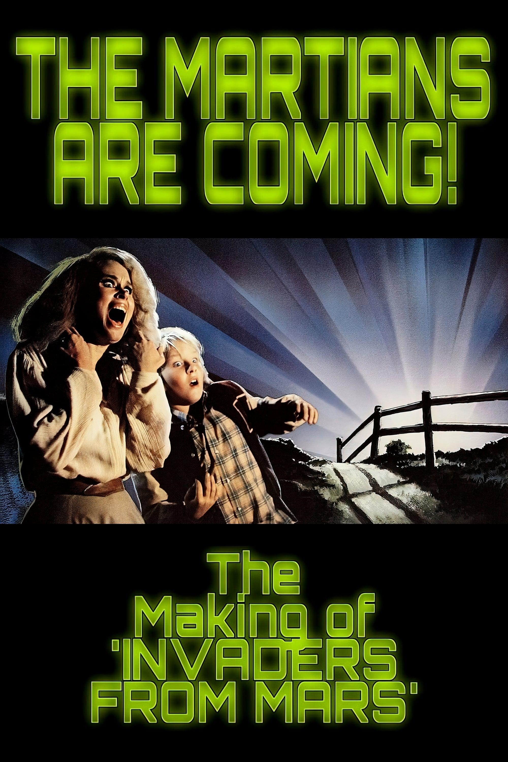 The Martians Are Coming!: The Making of 'Invaders from Mars' poster