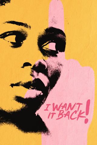 I Want It Back! poster