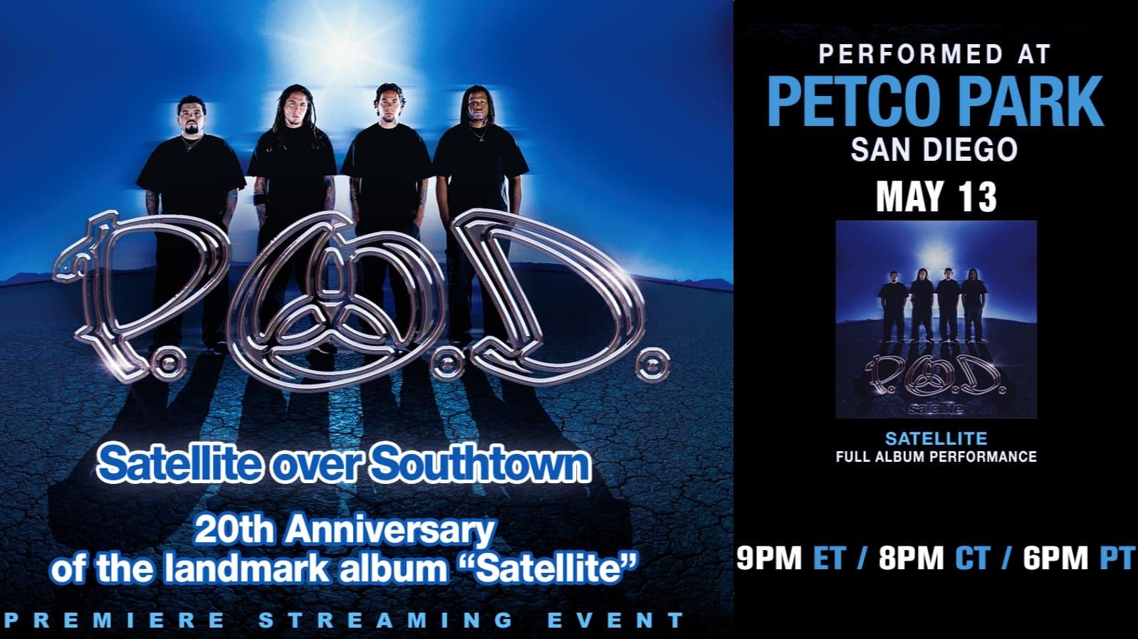 P.O.D. - Satellite Over Southtown: "Satellite" Full Album Performance backdrop