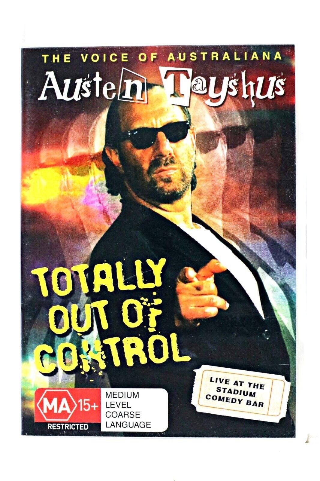 Austen Tayshus - Totally Out Of Control poster