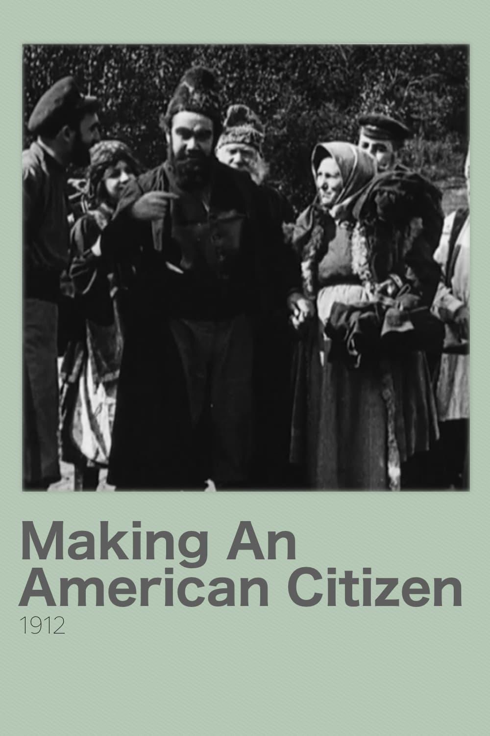 Making an American Citizen poster