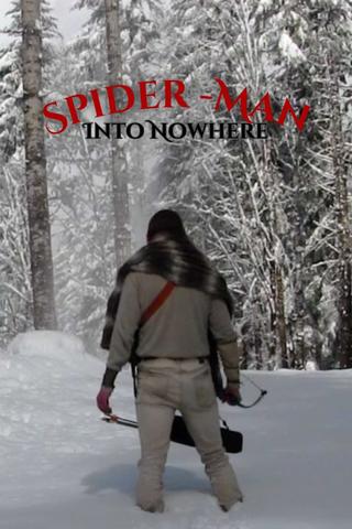 Spider-Man: Into Nowhere poster
