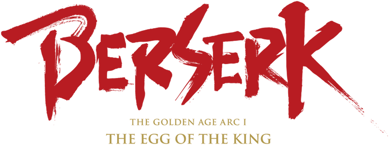 Berserk: The Golden Age Arc I - The Egg of the King logo