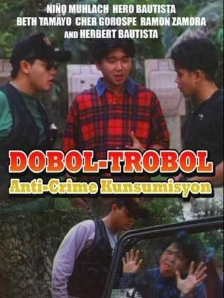 Dobol-Trobol: Anti-Crime Kunsumisyon poster