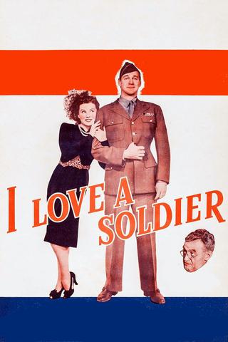 I Love a Soldier poster