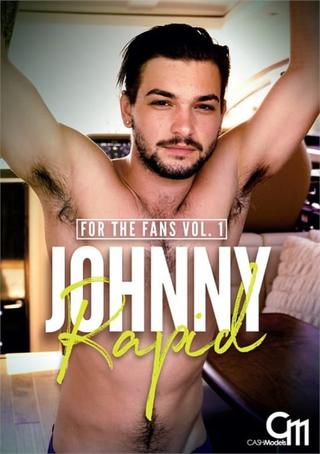 Johnny Rapid: For the Fans Vol. 1 poster
