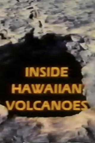 Inside Hawaiian Volcanoes poster