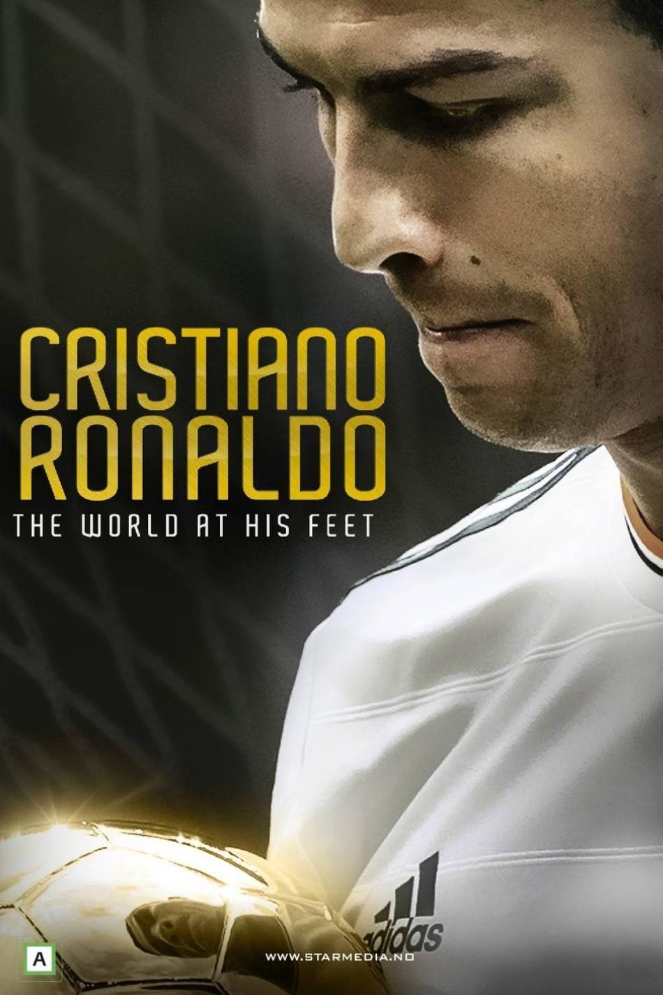 Cristiano Ronaldo: World at His Feet poster