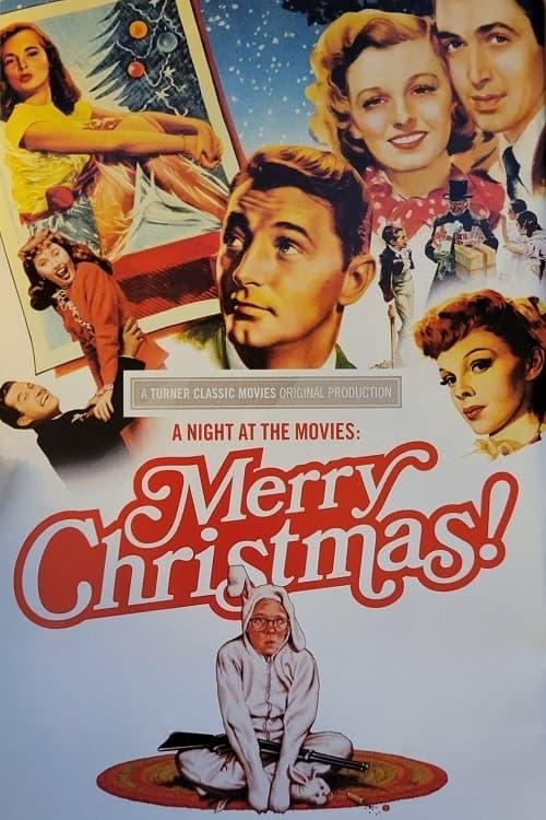 A Night at the Movies: Merry Christmas! poster