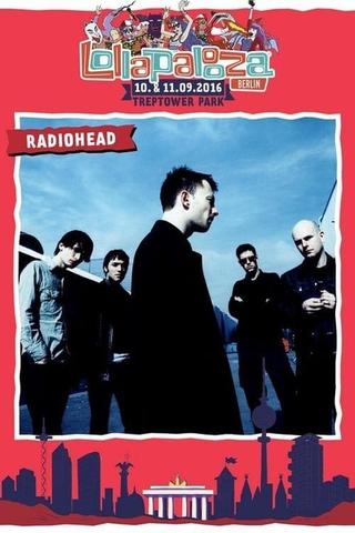 Radiohead | Lollapalooza, Berlin 2016 poster