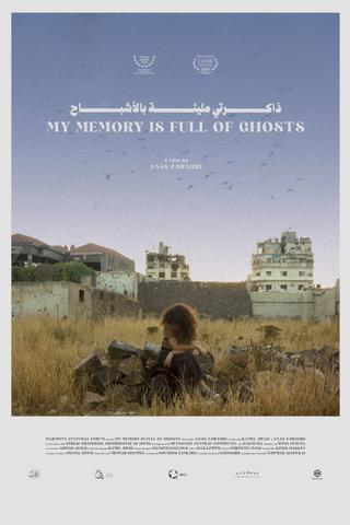 My Memory Is Full of Ghosts poster