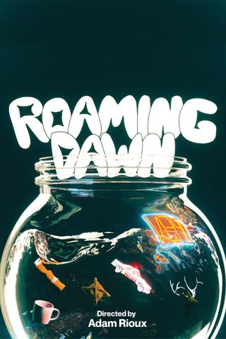 Roaming Dawn poster