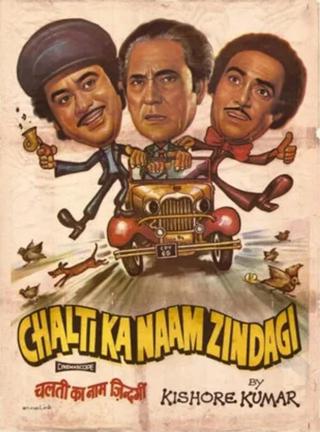 Chalti Ka Naam Zindagi poster