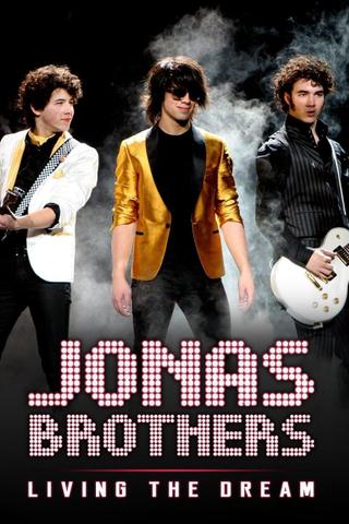 Jonas Brothers: Living the Dream poster