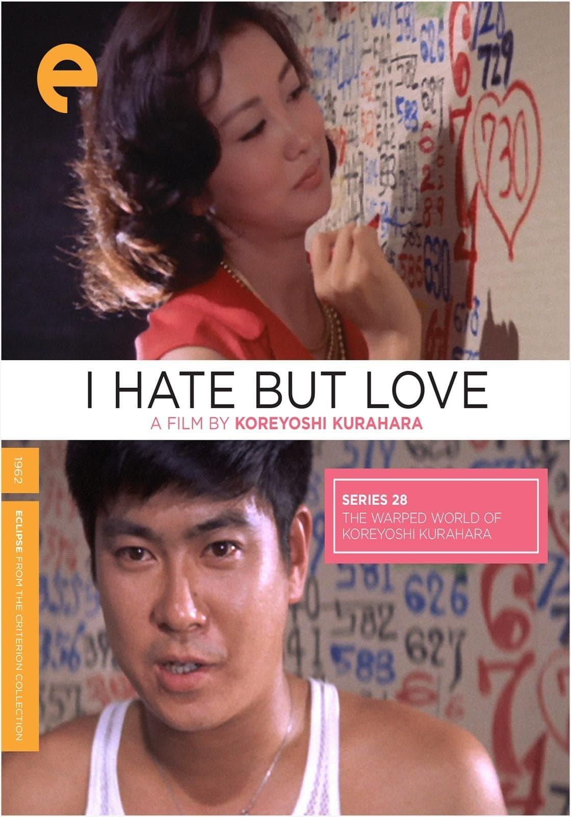I Hate But Love poster