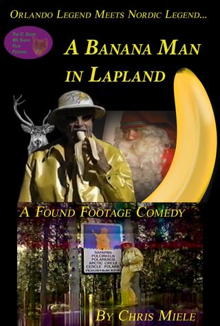 A Banana Man in Lapland poster