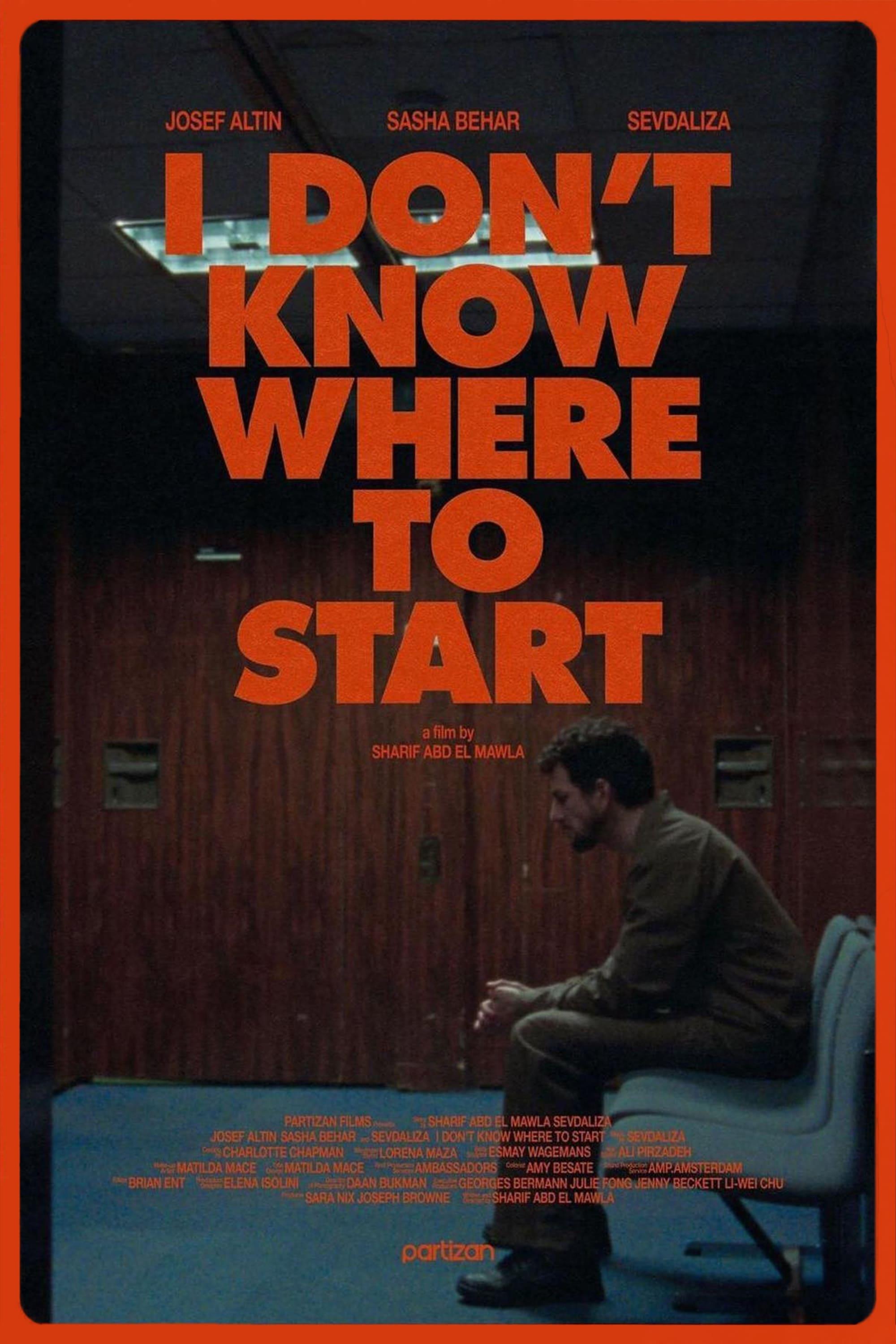 I Don't Know Where to Start poster