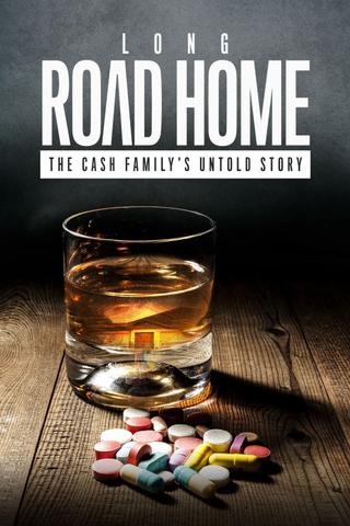 Long Road Home: The Cash Family's Untold Story poster