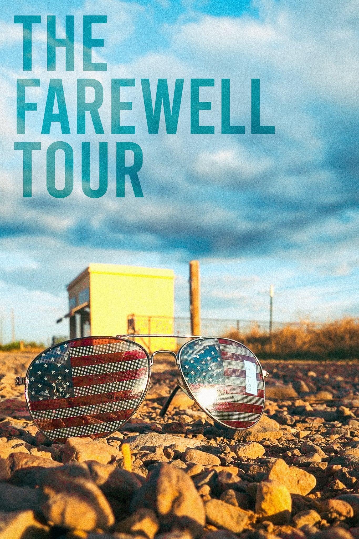 The Farewell Tour poster