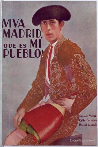 Long Live Madrid, Which Is My Town! poster