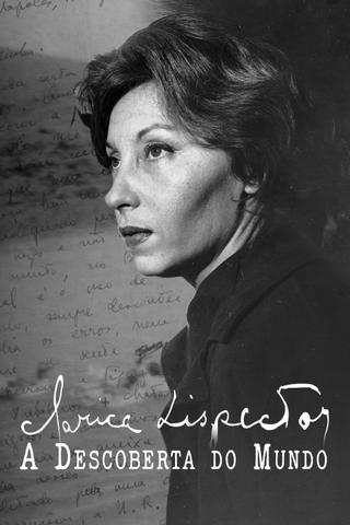 Clarice Lispector: A Descoberta do Mundo poster