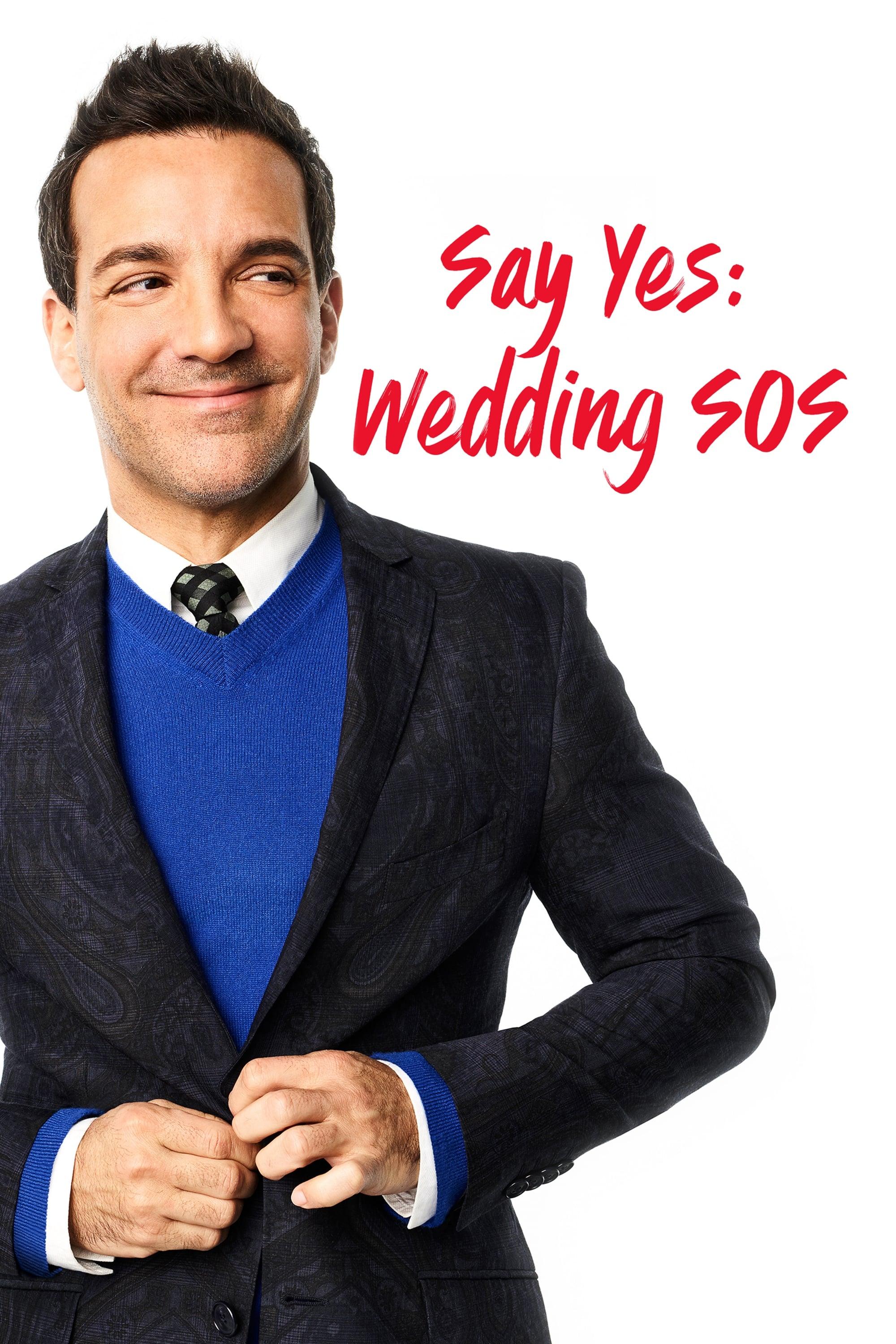 Say Yes: Wedding SOS poster