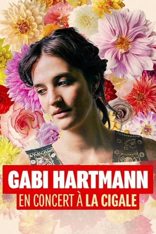 Gabi Hartmann en concert à la Cigale poster