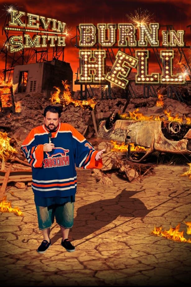 Kevin Smith: Burn in Hell poster