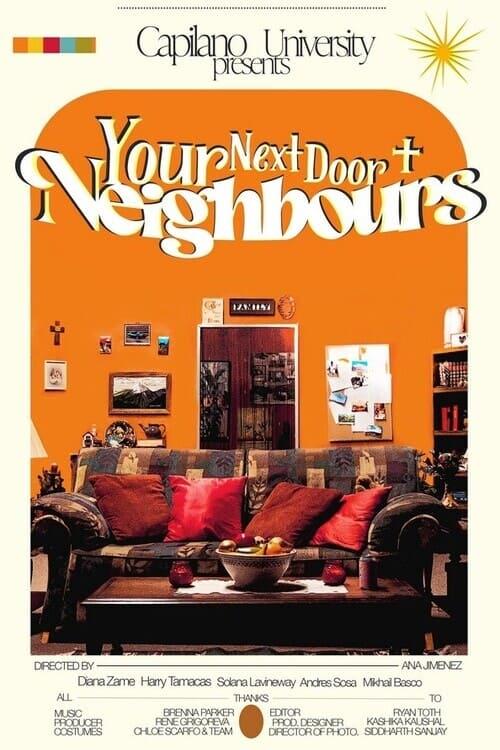 Your Next Door Neighbours poster