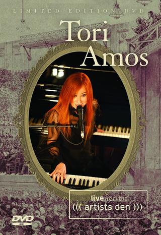Tori Amos: Live from The Artists Den poster