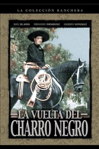 La Vuelta Del Charro Negro poster