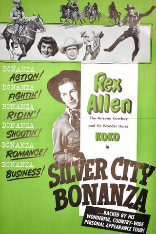 Silver City Bonanza poster