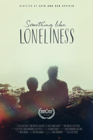 Something Like Loneliness poster