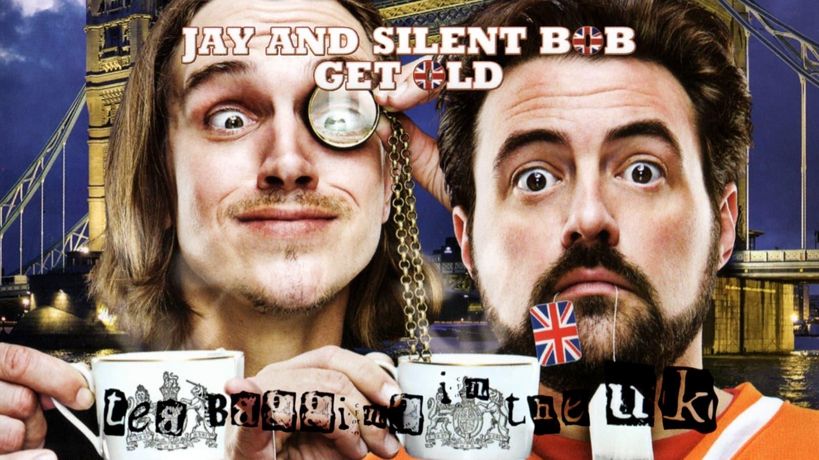 Jay and Silent Bob Get Old: Teabagging in the UK backdrop