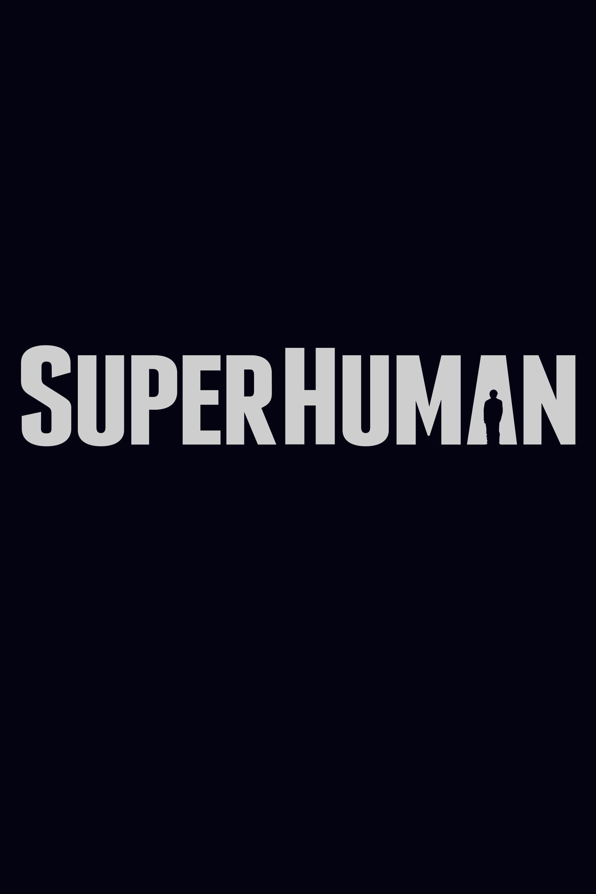 Superhuman poster