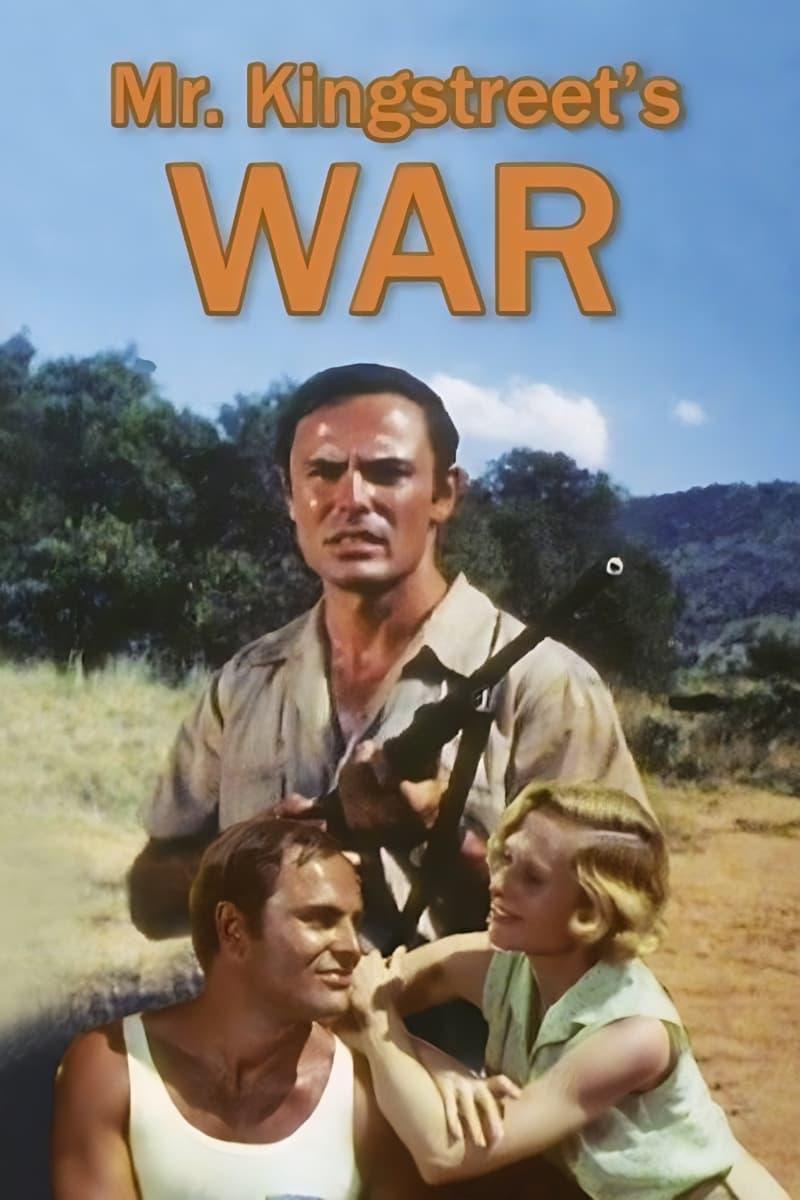 Mr. Kingstreet's War poster