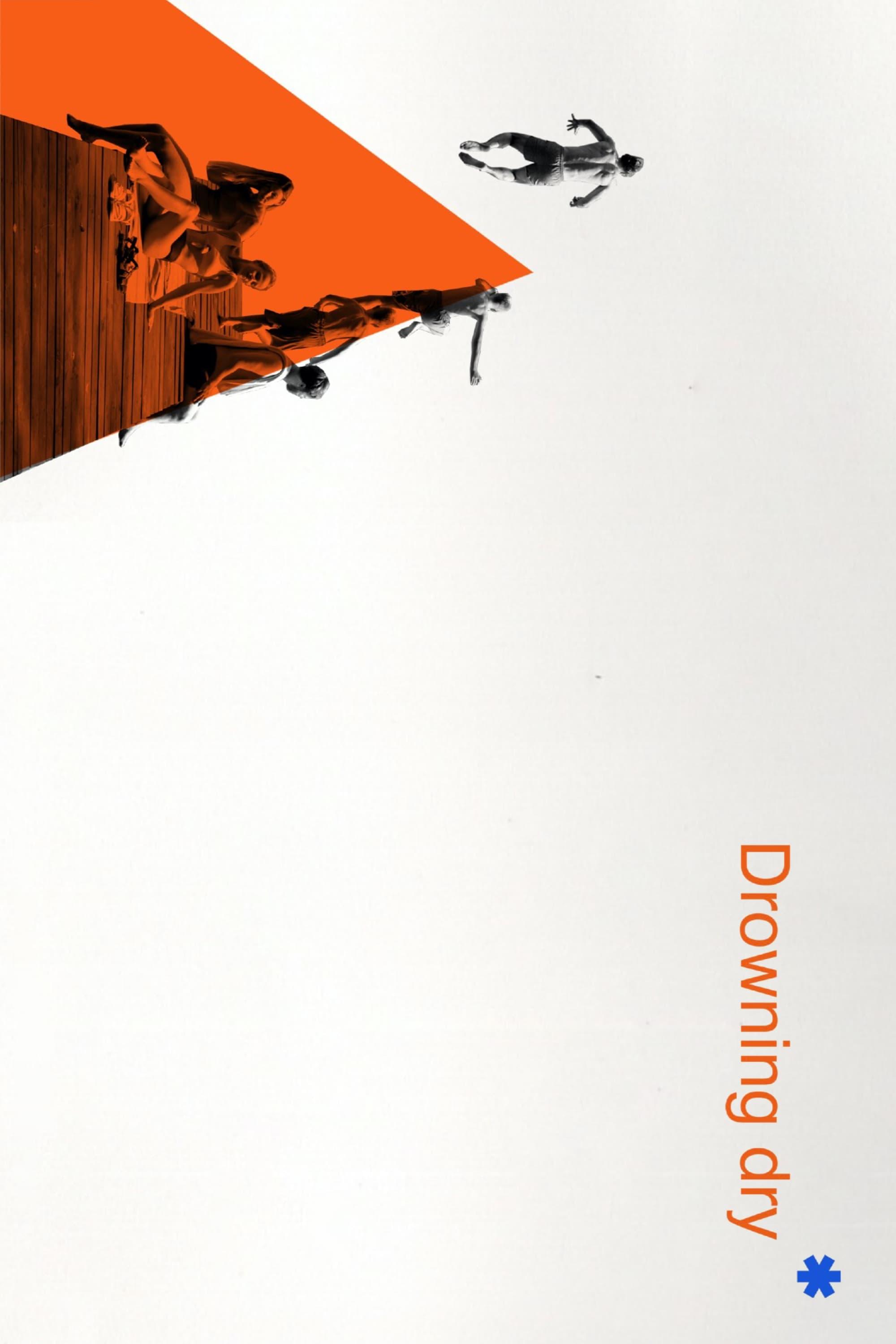 Drowning Dry poster