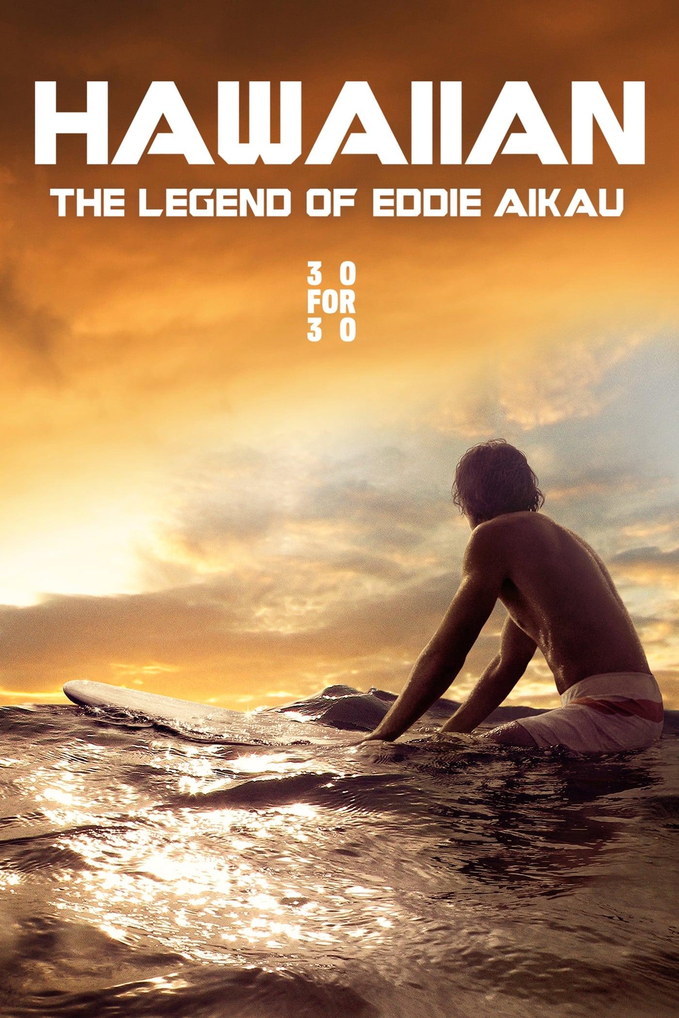 Hawaiian: The Legend of Eddie Aikau poster