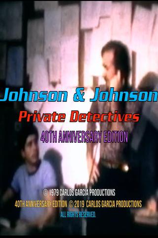 Johnson and Johnson: Private Detectives 40th Anniversary Edition poster