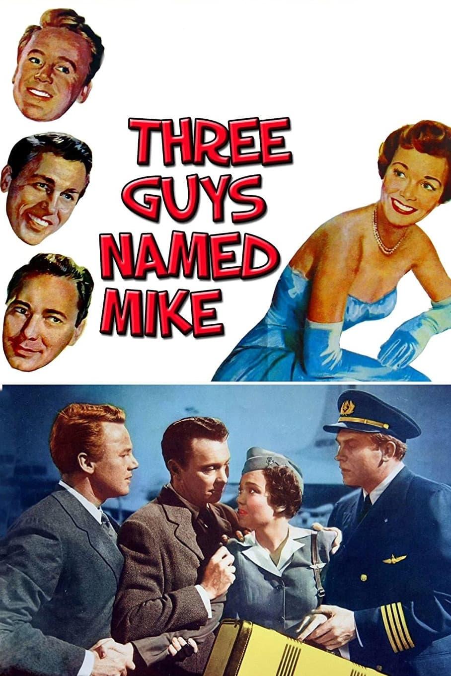 Three Guys Named Mike poster