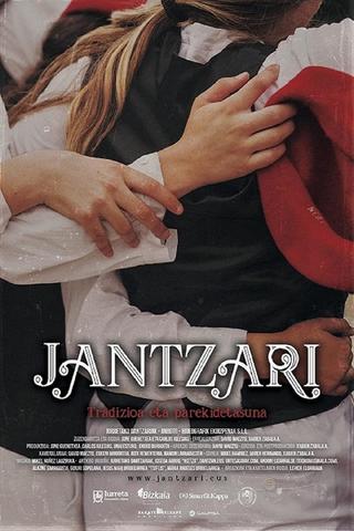 Jantzari: Tradizioa eta parekidetasuna poster