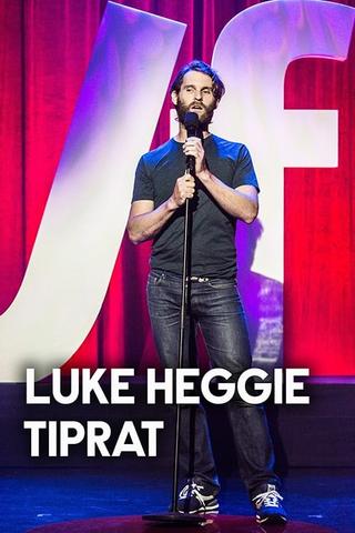 Luke Heggie - Tiprat poster