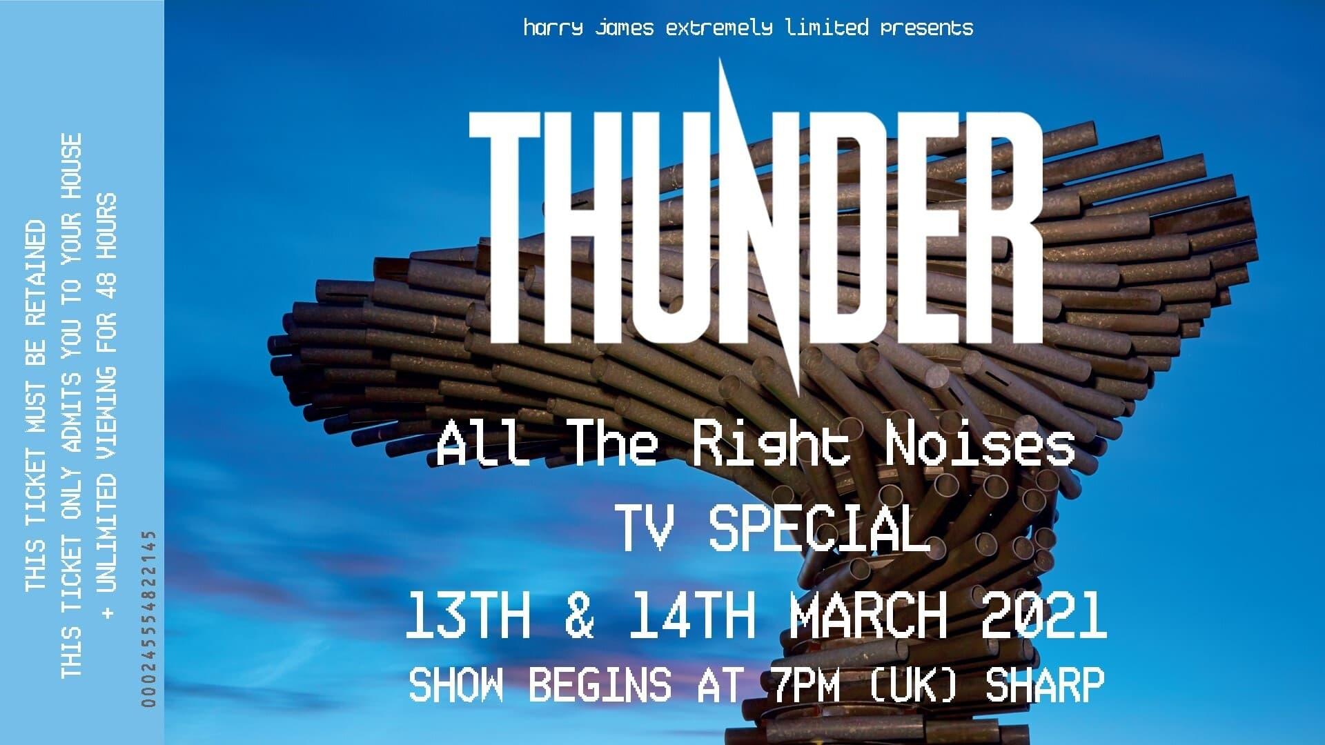 Thunder All The Right Noises TV Special backdrop