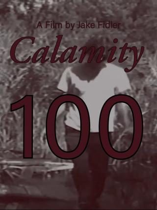 Calamity 100 poster