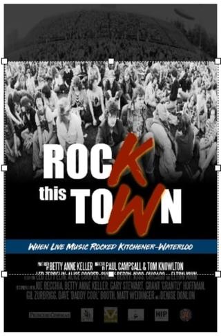 Rock this Town poster