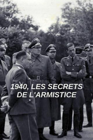 1940, Les secrets de l’Armistice poster