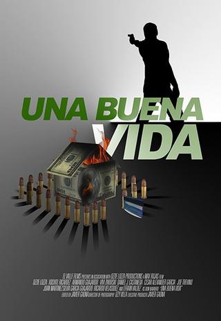 Una buena vida poster